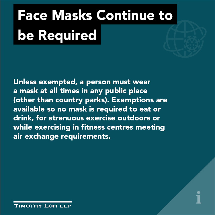 Face Masks Continue to 
be Required